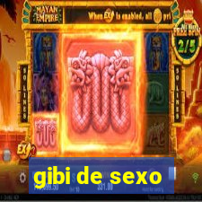 gibi de sexo